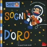 Sogni d‘oro. Ediz. illustrata Popolare