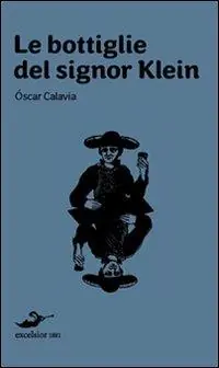 Le bottiglie del signor Klein Saldi