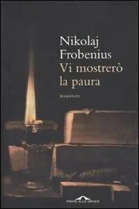 Offerta Del Giorno Vi mostrerò la paura