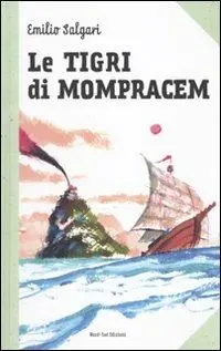 Compra Adesso Le tigri di Mompracem