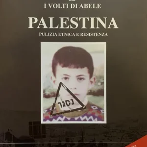 Palestina. Pulizia etnica e resistenza Professionale