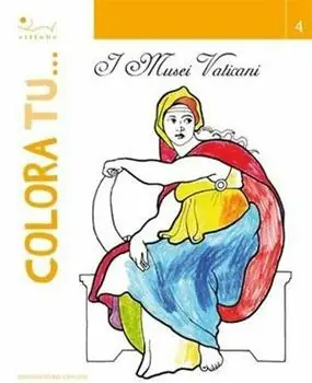 Colora tu... I musei vaticani. Ediz. illustrata Bestseller