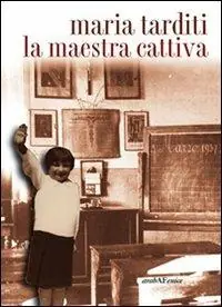 La maestra cattiva Compra Oggi Stesso