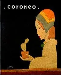 Coroneo. L‘opera di due sorelle artiste-artigiane. Ediz. illustrata Spedizione Espresso