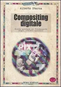 Il compositing digitale Acquista Ora