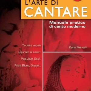 Di Tendenza L‘arte di cantare. Manuale pratico di canto moderno. Con audio in download