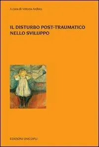 Economico Il disturbo post-traumatico nello sviluppo