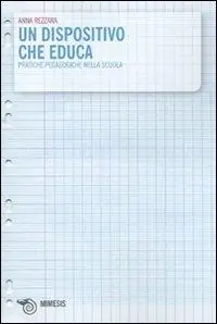 Ultima Occasione Un dispositivo che educa. Pratiche pedagogiche nella scuola