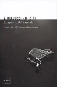 Lo spettro del capitale. Per una critica dell‘economia della conoscenza Sconto