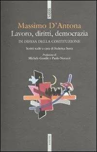 Lavoro, diritti, democrazia. In difesa della Costituzione Ordina Subito