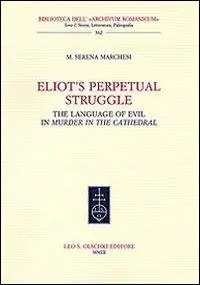 Eliot‘s Perpetual Struggle. The Language of Evil in «Murder at the Cathedral» Promo Stagionale