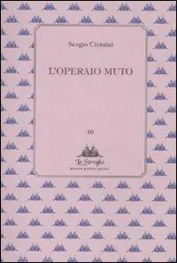 Super Prezzo L‘ operaio muto