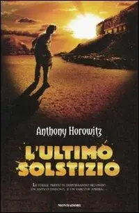 Offerta Limitata L‘ ultimo solstizio. I 5 guardiani