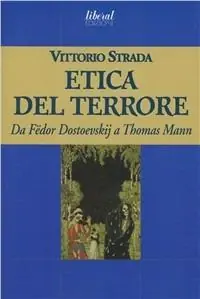 Promo Stagionale L‘etica del terrore. Da Fëdor Dostoevskij a Thomas Mann