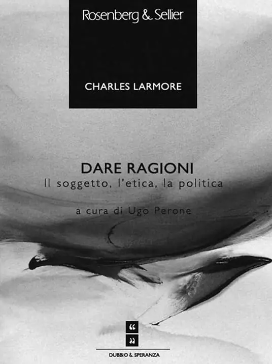 Dare ragioni. Il soggetto, l‘etica, la politica Ordina Subito