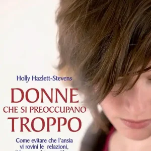 Affare Donne che si preoccupano troppo