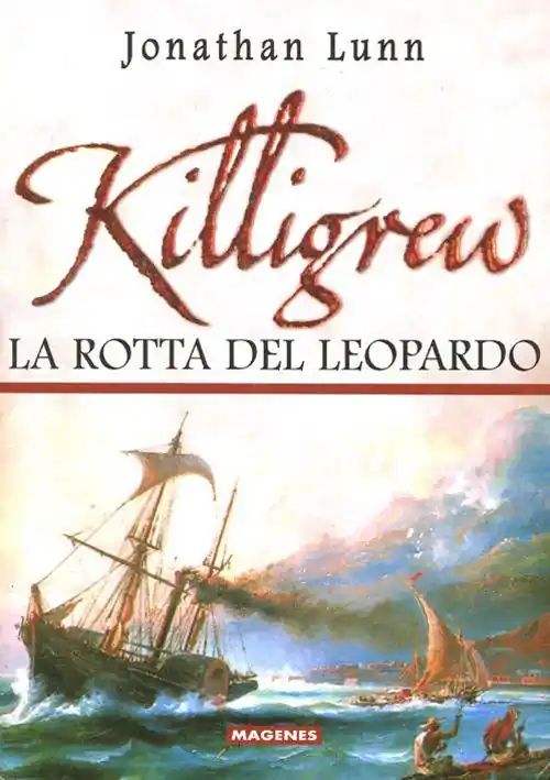 Killigrew. La rotta del leopardo Must-Have