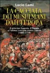 Affare La cacciata dei musulmani dall‘Europa