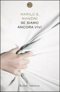 Se siamo ancora vivi Promozione Esclusiva