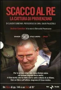 Scacco al re. La cattura di Provenzano. DVD. Con libro Soddisfatti O Rimborsati