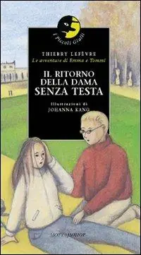 Ultimissimo Modello Il ritorno della dama senza testa