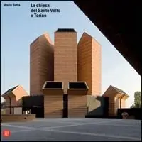 Spedito Oggi Mario Botta. La chiesa del Santo Volto a Torino. Ediz. illustrata