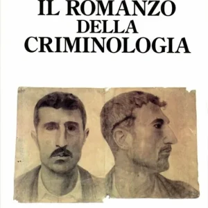 Il romanzo della criminologia Ultima Occasione
