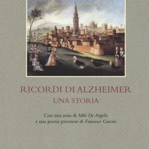 Compra Online Ricordi di Alzheimer. Una storia