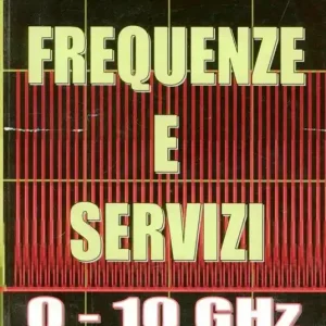 Subito Disponibile Frequenze e servizi 0-10 GHz