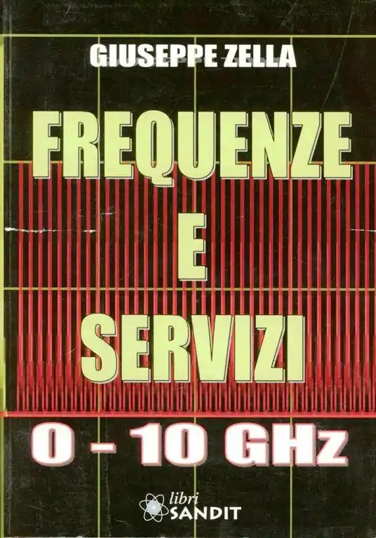 Subito Disponibile Frequenze e servizi 0-10 GHz