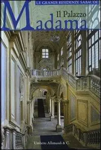 Il palazzo Madama. Ediz. illustrata Esclusivo