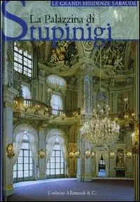 Prezzo Basso La palazzina di Stupinigi. Ediz. illustrata