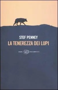 La tenerezza dei lupi Promozione Esclusiva