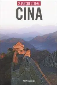 Cina. Ediz. illustrata Non Perdere