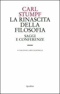 Soddisfatti O Rimborsati La rinascita della filosofia. Saggi e conferenze (1891-1924)