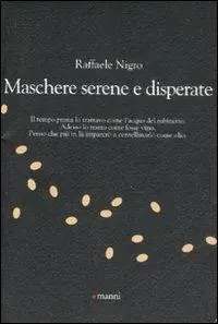 Subito Disponibile Maschere serene e disperate