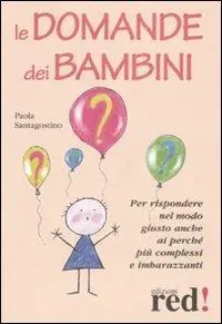 Le domande dei bambini Prezzo Scontato