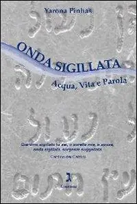 A Buon Prezzo Onda sigillata. Acqua, vita e parola