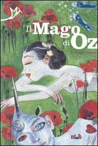 Nuova Collezione Il mago di Oz