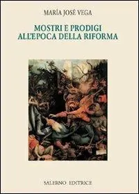 Mostri e prodigi dell‘epoca della riforma Prezzo Ridotto