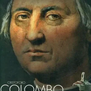 Compra Oggi Stesso Cristoforo Colombo e il mistero della campana della Santa Maria. Ediz. illustrata