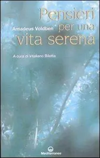 Ultima Occasione Pensieri per una vita serena