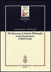 The recovery of Ancient Philosophy in the Renaissance A Brief Guide Pagamento Sicuro