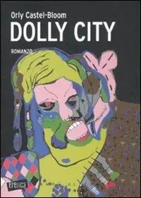 Acquista Ora Dolly city
