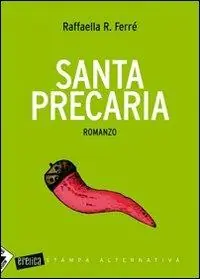 Ultimissimo Modello Santa precaria