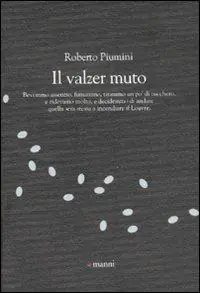 Il valzer muto Subito Disponibile