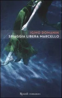 Spiaggia libera Marcello Non Perdere