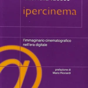 Promo Stagionale Ipercinema. L‘immaginario cinematografico nell‘era digitale