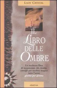 Direttamente Dal Produttore Il libro delle ombre