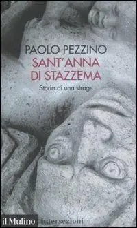 Sant‘Anna di Stazzema. Storia di una strage Must-Have